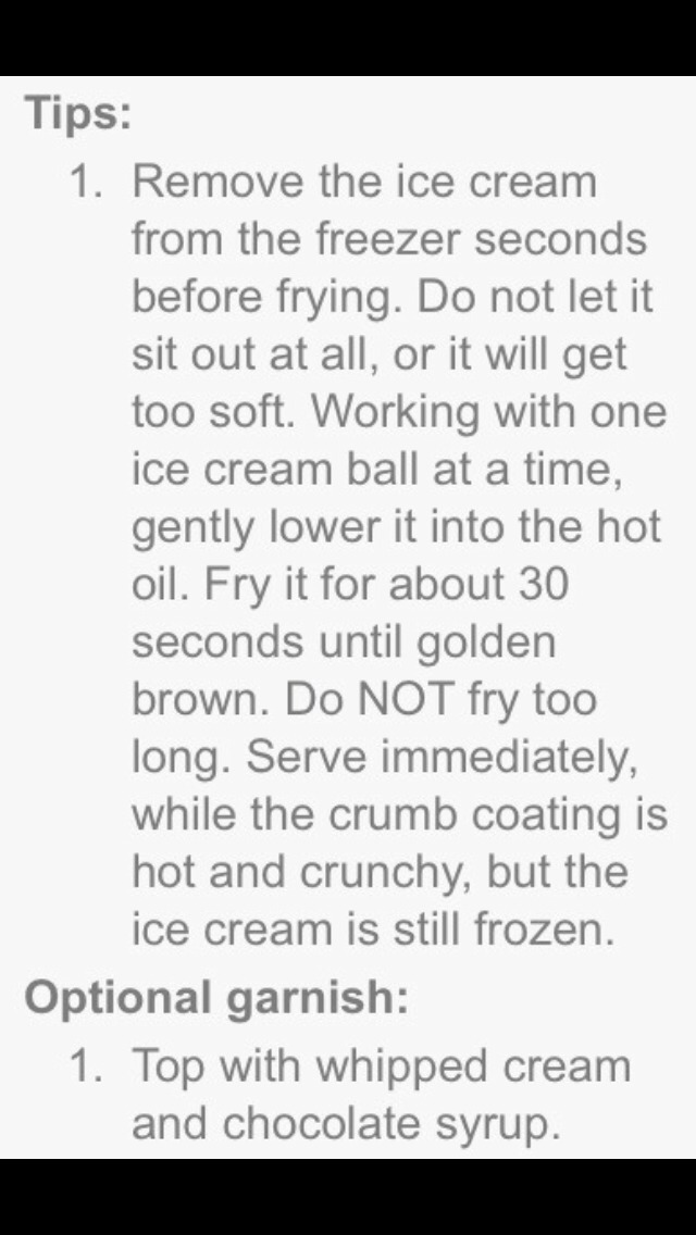 Fried Ice Cream! :)