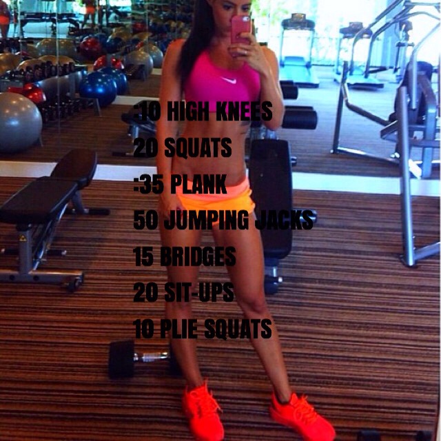 10 second high knees/20 squats/35 second plank/50 jumping jacks/15 bridges/20 sit-ups/10 plie squats 
