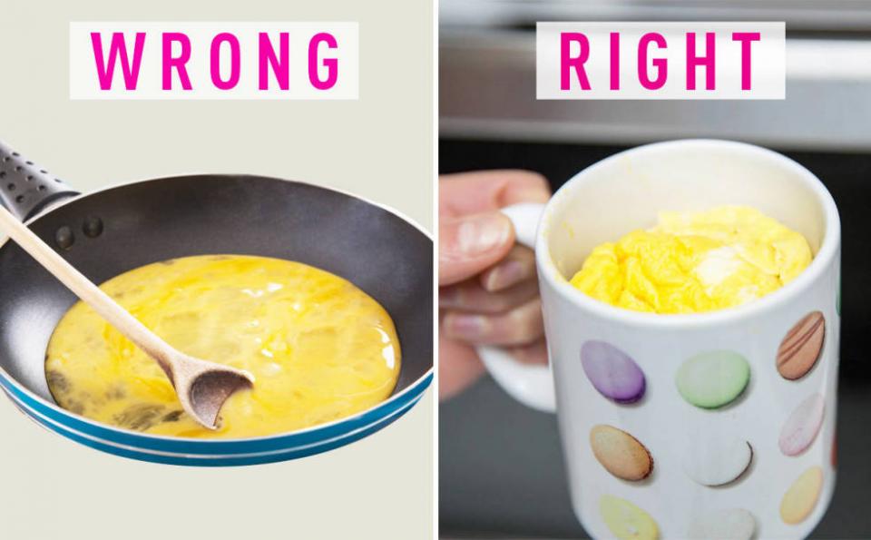 1. You fry eggs in a pan. Scramble eggs in a microwave-safe mug and cook until firm (usually about one minute). You'll get super-fluffy eggs without greasy cooking oil and extra dishes.