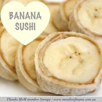 
2 Soft taco flour tortillas
2 Bananas
4 Tbsp Peanut butter
Cinnamon to taste

Microwave tortillas on paper towel for 10 seconds to soften.Spread each tortilla with 2 tablespoons peanut butter.Sprinkle with cinnamon, roll the tortillas tightly around the banana. Slice into half inch pieces like sush
