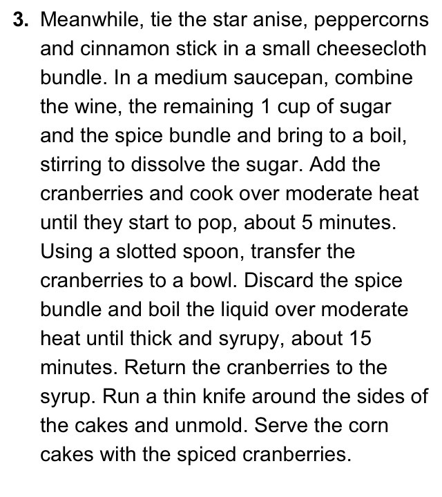 Corn Cake And Spice Cranberries !!