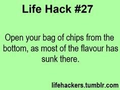 Life Hacks You Could Use!!!!!