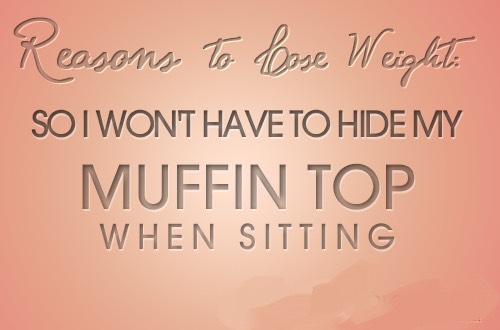 Motivation Reasons To Want To Lose Weight