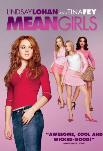 Watch movies related to Mean Girls, for example, 
•Freaky Friday
•Easy A
•Hot Chick