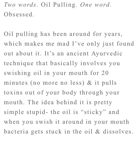 Oil Pulling.. Wtf Is Oil Pulling? + Why Am I Hooked! 
