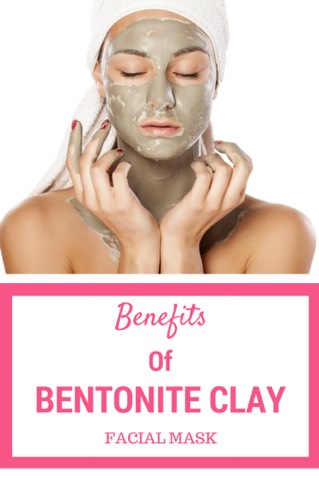 BENEFITS OF BENTONITE CLAY FACIAL MASK