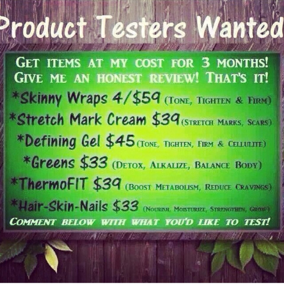 You choose the product you'd like to test out k you'll pay my price. 