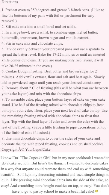 Chocolate Chip Cookie Dough Cake!
