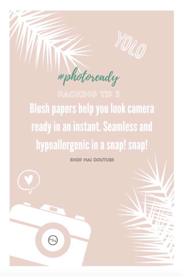 #photoready with portable blush papers.