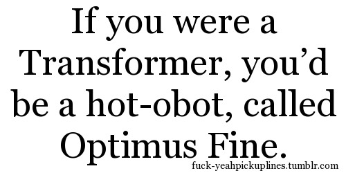 Cheesy Pick Up Lines😘😂💕