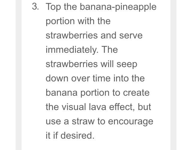 "STRAWBERRY PINEAPPLE BANANA LAVA FLOW SMOOTHIE"