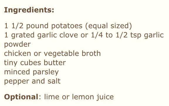Potatoes Baked In Chicken Broth, Garlic And Butter