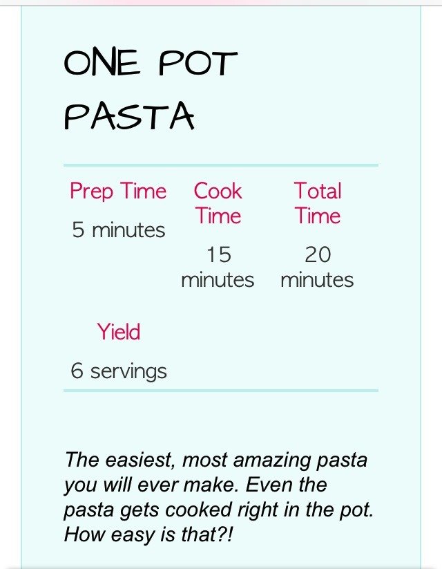 One Pot Pasta...