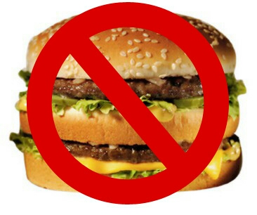 No more fast food. No excuses, just don't eat it. 