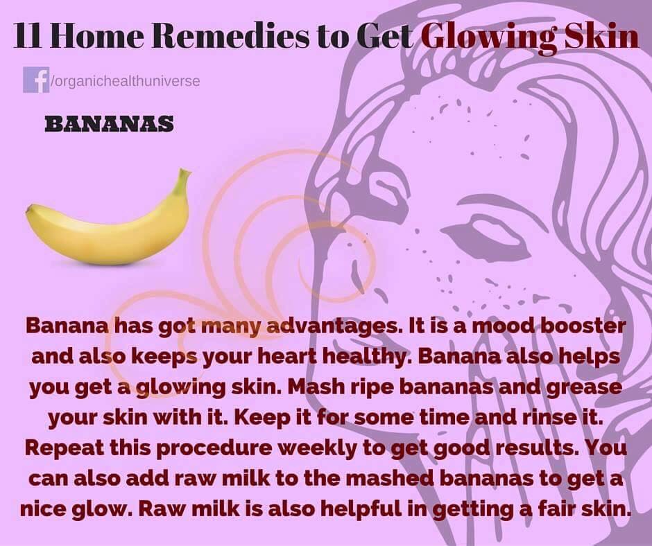 11 Home Remedies To Get Glowing Skin. 