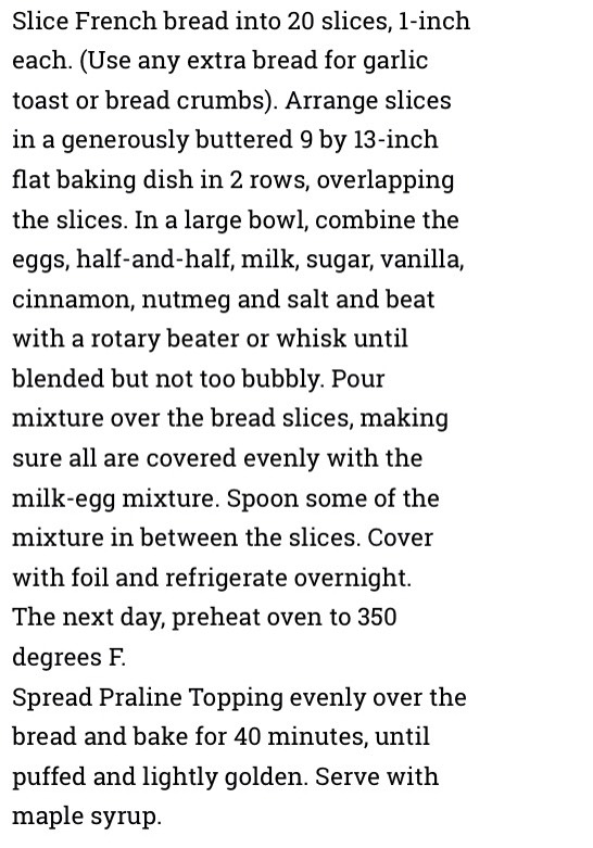 Pecan praline baked French toast 