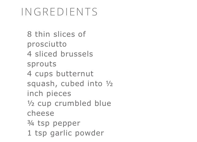 Sautéed Brussels Sprouts & Butternut Squash Skillet With Prosciutto And Blue Cheese 
