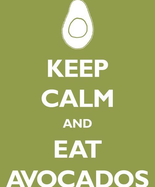 Keep calm and fibre on; with avacados 