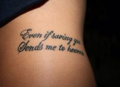 “Even if saving you Sends me to heaven”