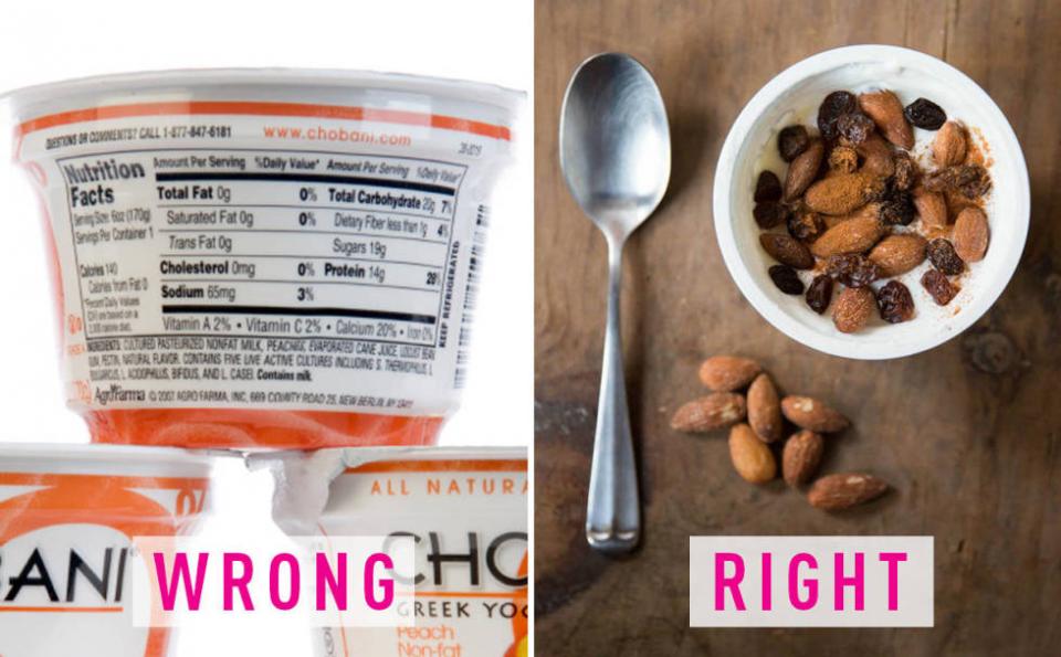 12. You eat fruit-flavored yogurt. They often pack more sugar than protein, which means they're basically misclassified desserts. Plain Greek yogurt has more protein and less sugar than the flavored stuff.