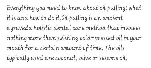 Oil Pulling 101!