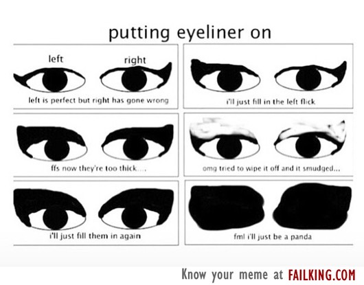 1⃣ try putting on eyeliner and probably fail because if you're reading this you probably suck at liner (don't worry I suck at it too 🙋)