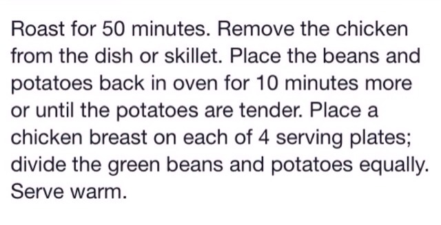 Seasoned Chicken, Green Beans, & Potatoes!!! 