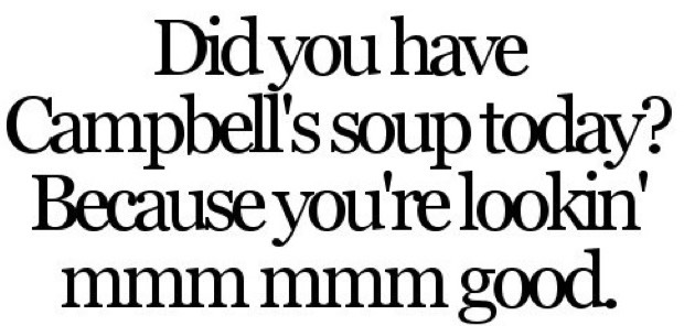 Cheesy Pick Up Lines😘😂💕