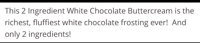 2️⃣ Ingredients White Chocolate, Fluffy Buttercream. 😊 Unbelievably Tasty. 😊