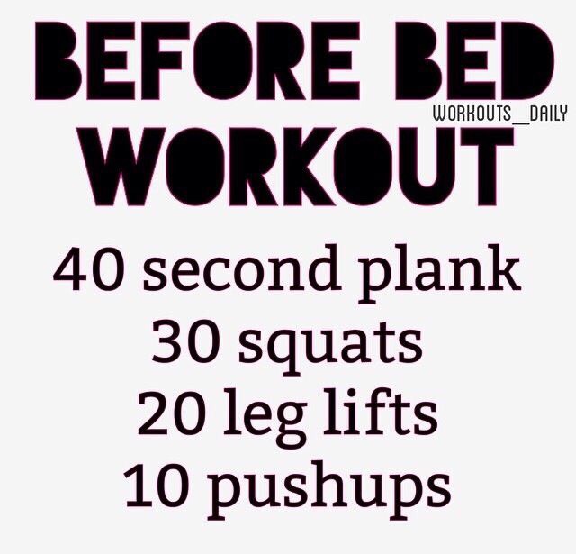 Before Bed Workout