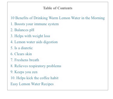 10 Reasons To drink Warm Lemon Water In The Morning 