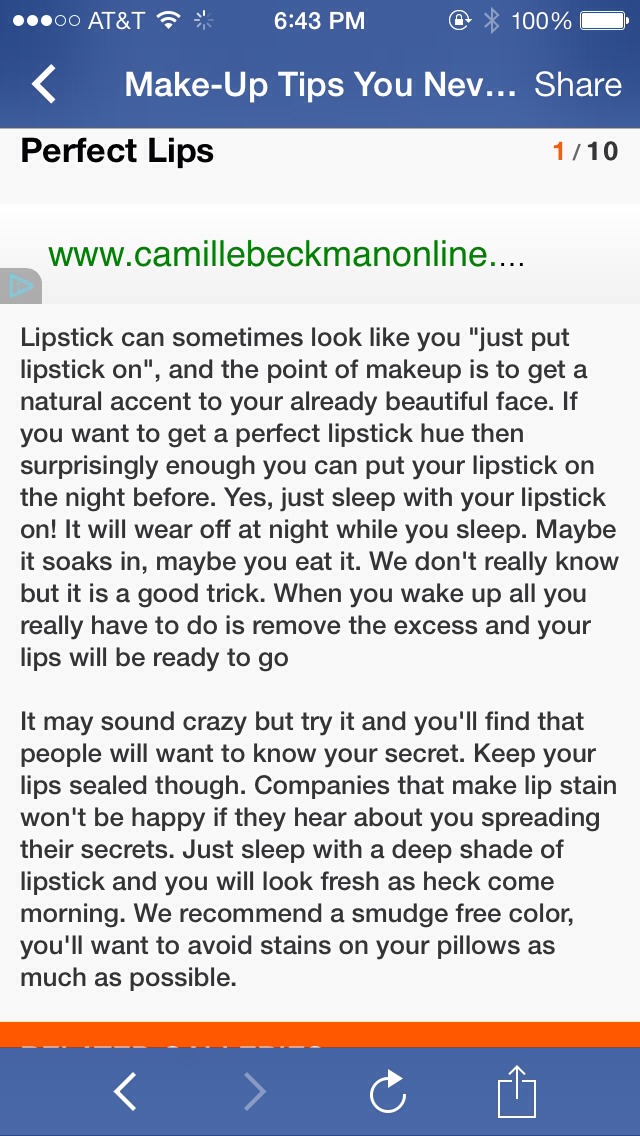 Sleep with the next days lipstick on!!
