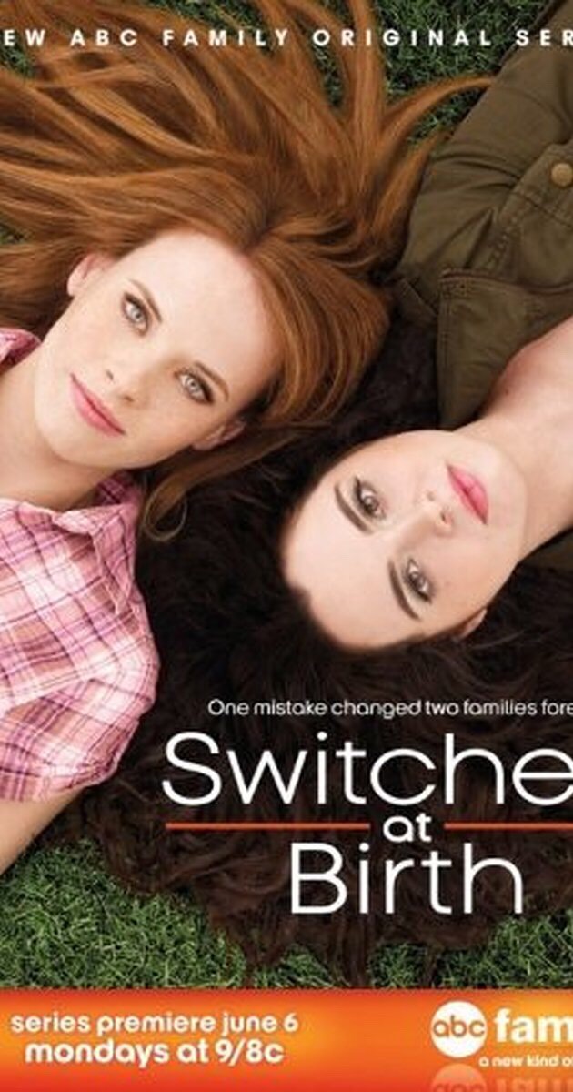 Switched at birth - follows two teenage girls who got mixed up at the hospital the day they were born. The girls get switched back but it can't all go back to normal when facing your biological parents. Two very different families and two very different children.