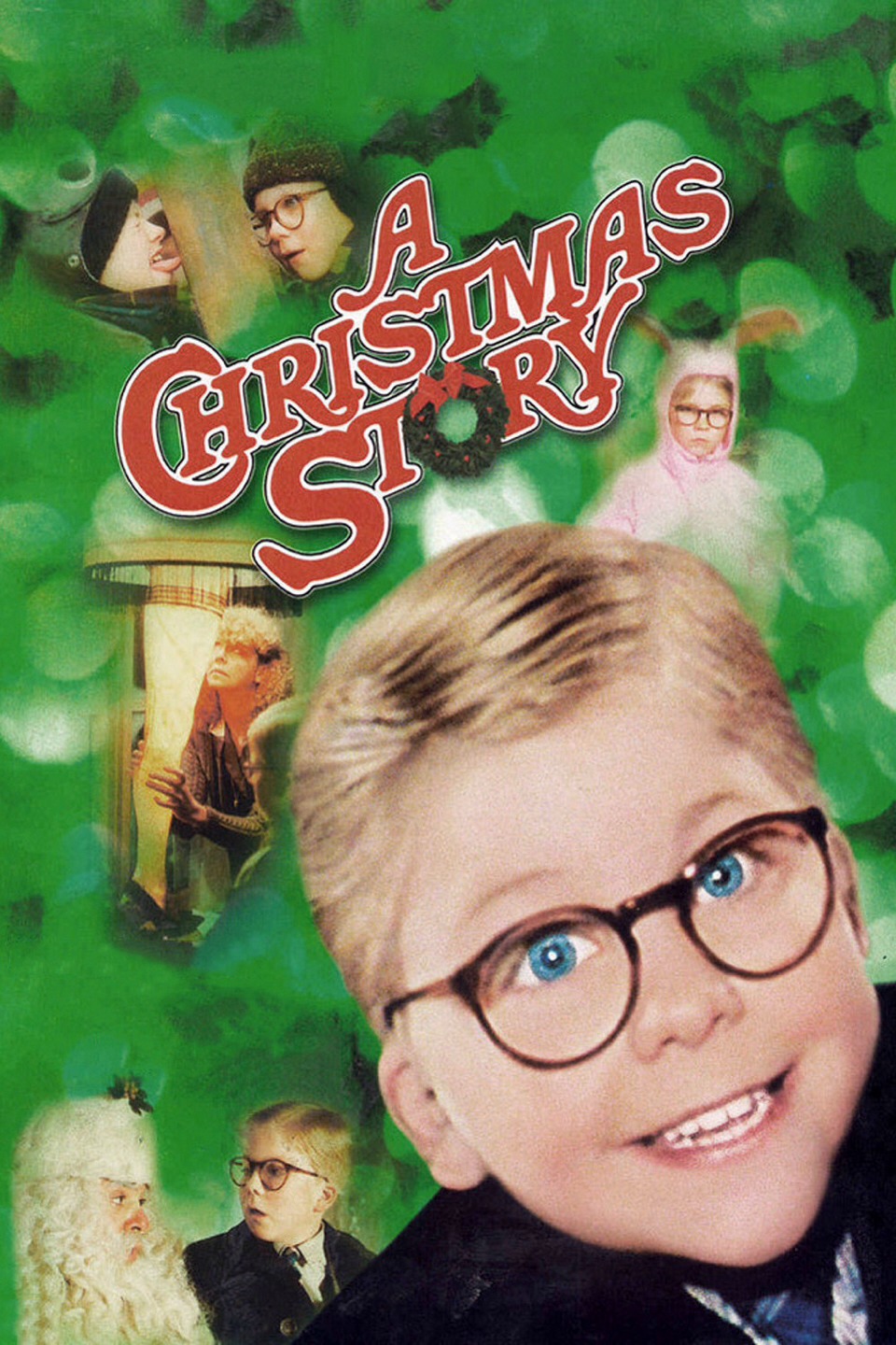 A Christmas Story- I never get enough of this movie, even when they play it 48 hours from Xmas eve to Xmas day.