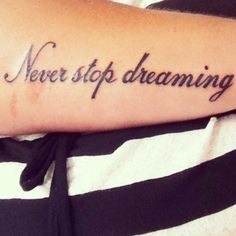 “Never stop dreaming”