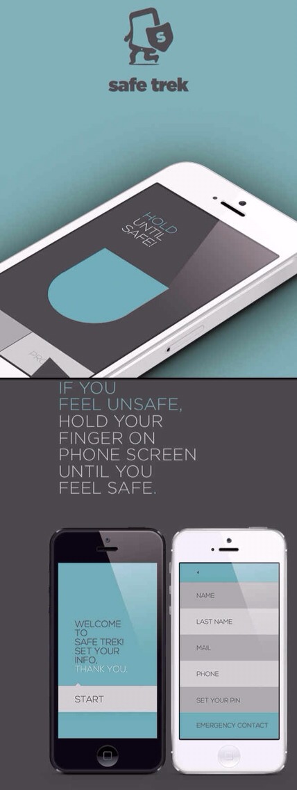 8. The Safe Trek app, which alerts police to your location if you’re in an unsafe situation.
