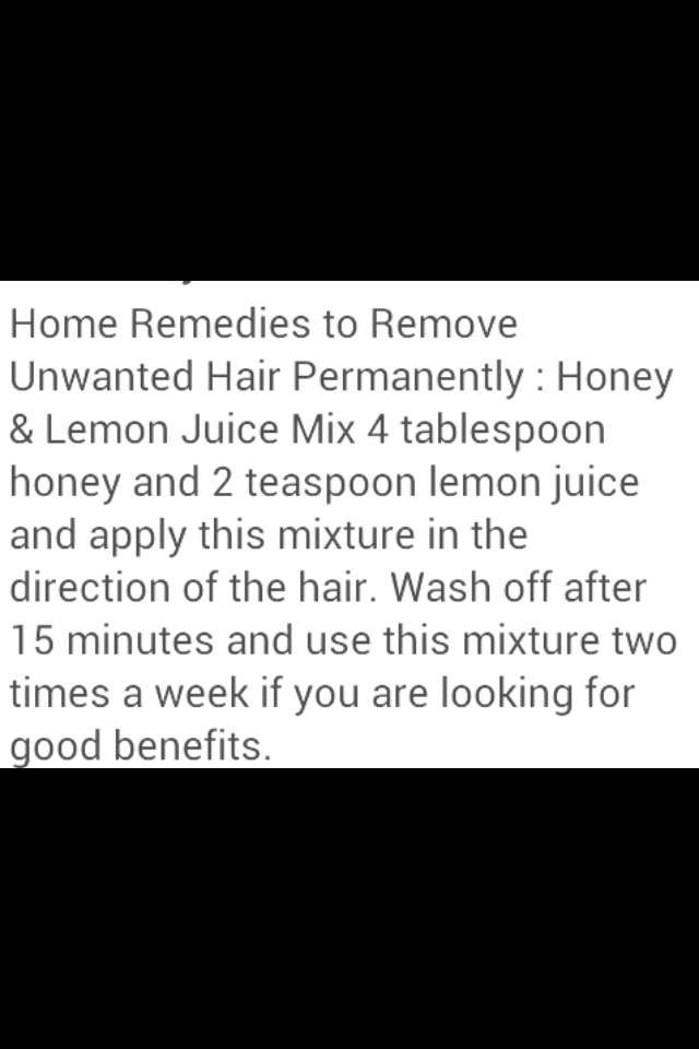 Home Remedies To Remove Unwanted Hair For A Long Time! :)