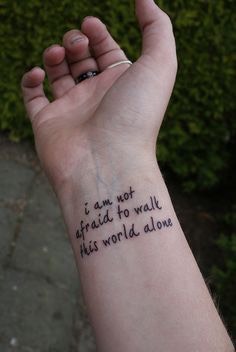 “I am not afraid to walk this world alone”