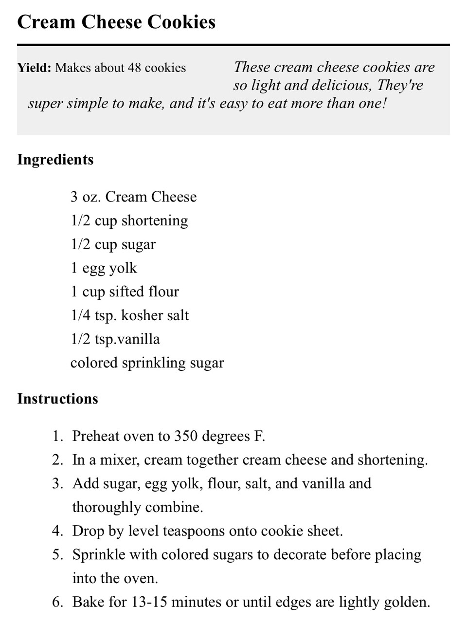 Creams Cheese Cookies. Yum!😊