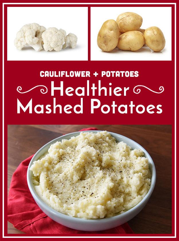 4.Mashed cauliflower admittedly doesn’t taste much like the real thing, but adding cauliflower purée to traditional mashed potatoes makes them a little bit lighter without compromising their taste.
