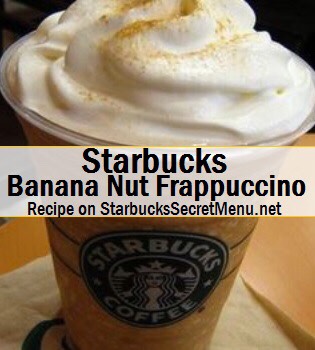Hazelnut Frappuccino – Grande or Venti
Whole banana blended in