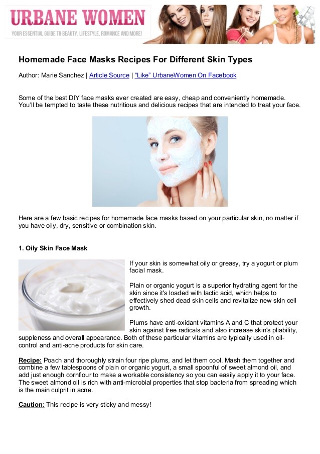 Homemade Ce Masks Recipes For Different Skin Types. 
