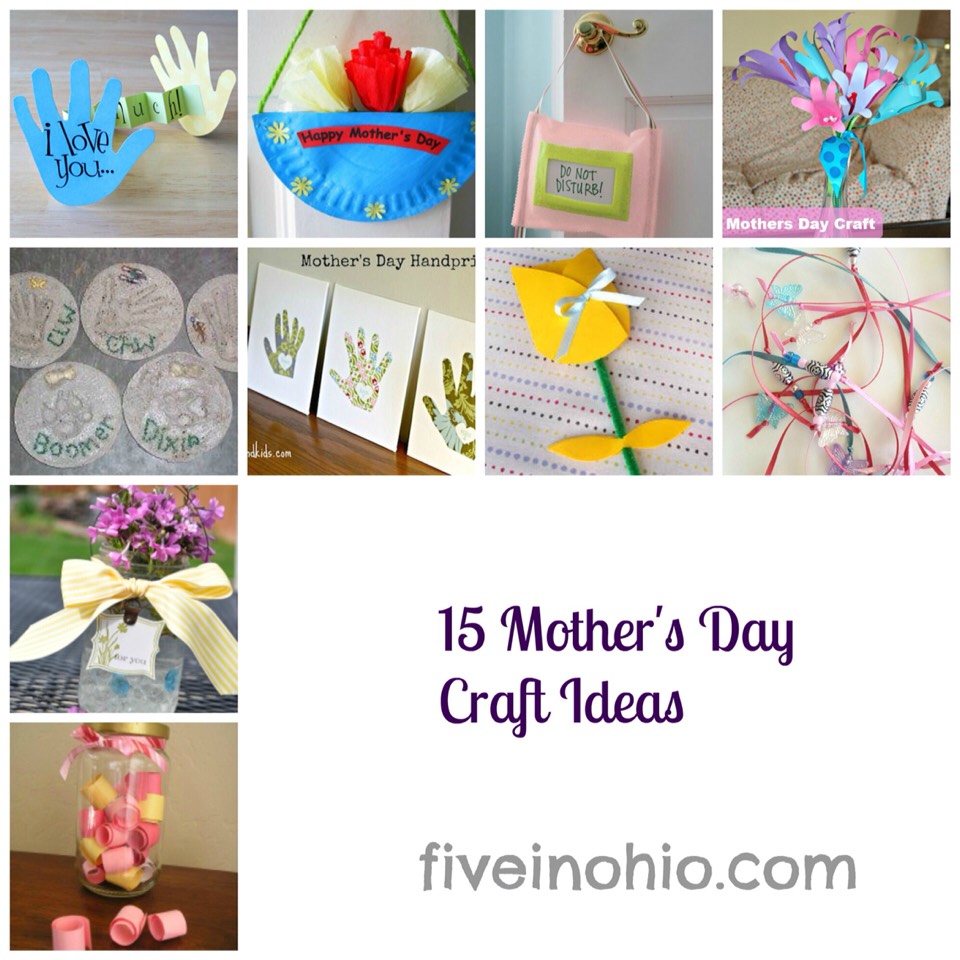 Easy Mother Day Crafts!