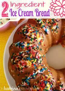 "Icecream Bread Recipe And Flavor Ideas"