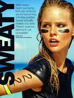 When in doubt sweat it out
Try to sunbathe this helps you get a tan and sweat to lose weight 