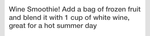 Wine Smoothie! Great For A Hot Summer Day