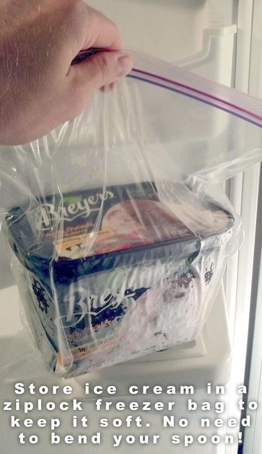 9. Store Ice Cream In A Bag
A plastic freezer bag keeps the cold air from making your ice cream rock hard. If you like straight spoons and soft ice cream, this trick is worth the extra step! Try to push out as much air out of the bag as you can before putting it in the freezer.