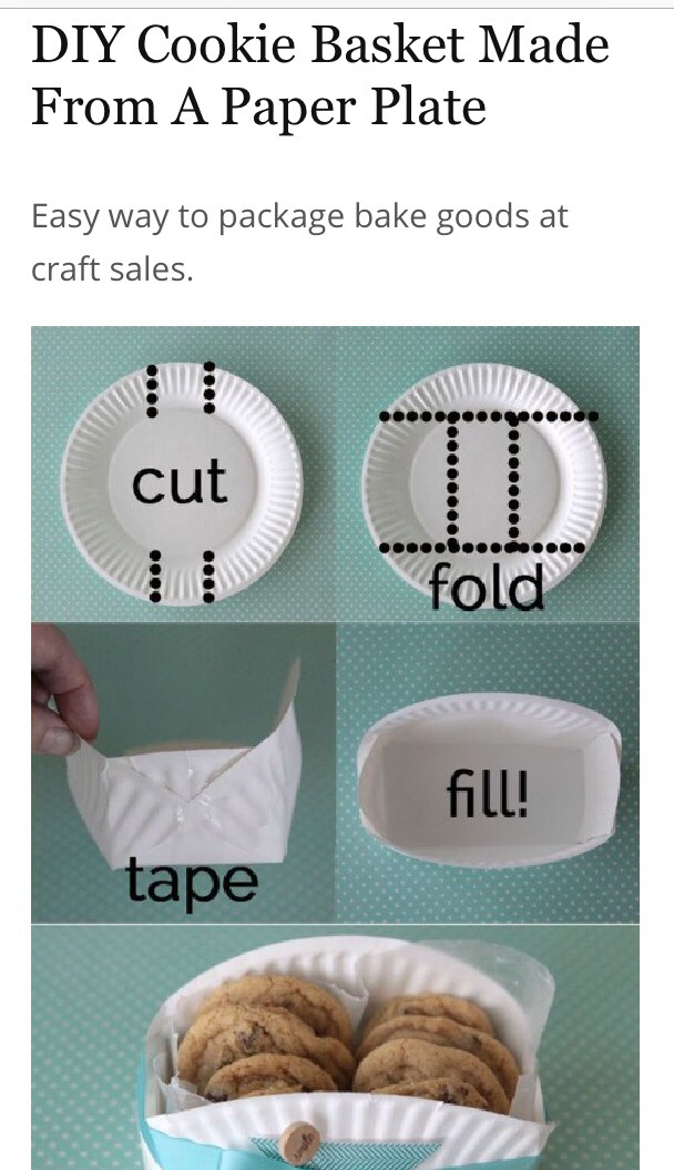 -> Simple and Fast
http://www.onegoodthingbyjillee.com/2014/03/diy-cookie-basket-made-from-a-paper-plate.html