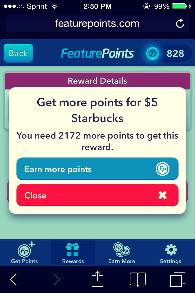 Starbucks 😩🙏! As you can see I need a little more points to get my Starbucks ! 

There's also rewards like an Amazon Gift Card, apps that your points pay for instead of you .... & also points into $$$ 😊
