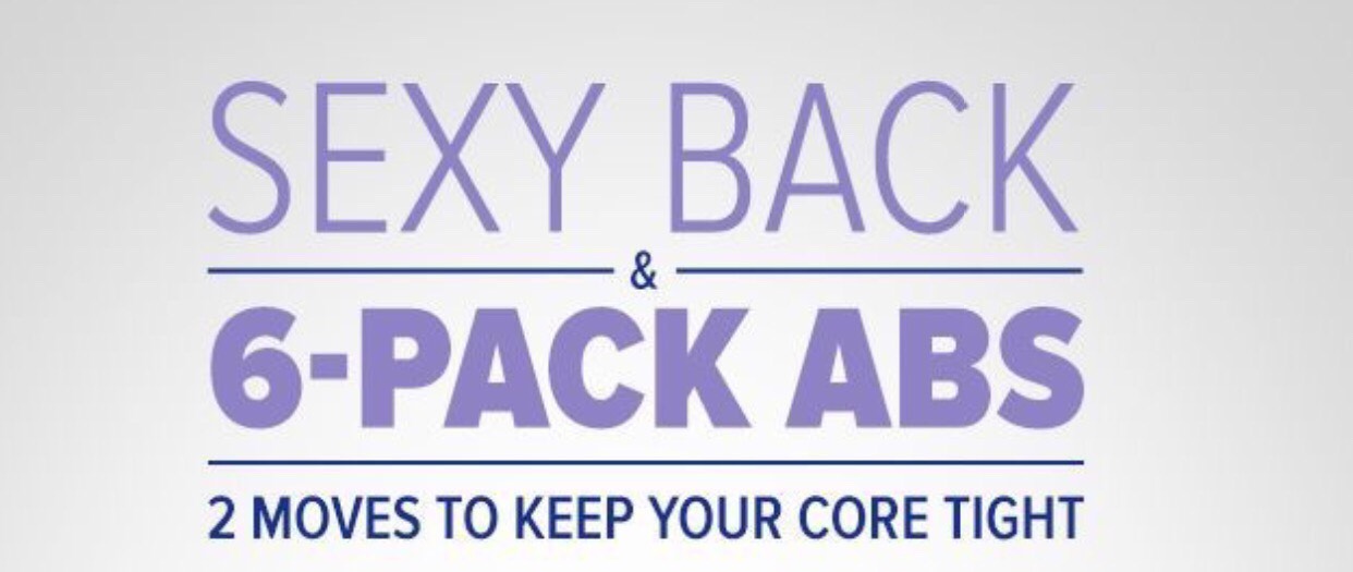 Want Sexy Back And 6 Pack Abs. Try These Two Moves To Tighten Your Core. 